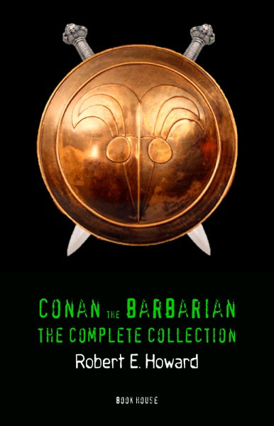 Cover of Conan the Barbarian: The Complete Collection (Book House)