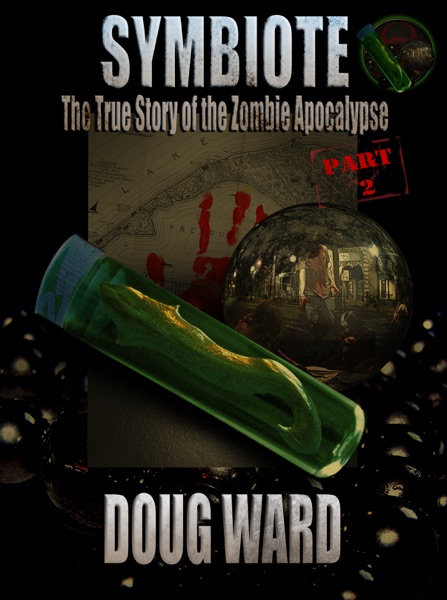 Cover of Simbionte; La vera storia dell'apocalisse zombie Parte 2