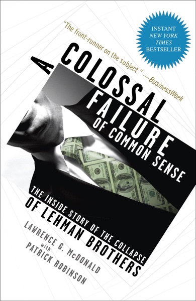 Cover of A Colossal Failure of Common Sense