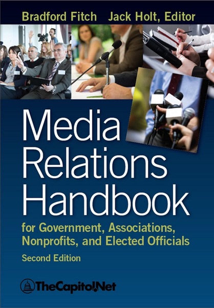 Cover of Media Relations Handbook for Government, Associations, Nonprofits, and Elected Officials, 2e