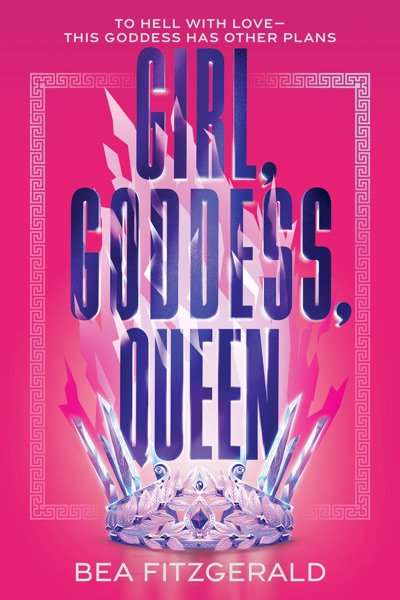 Girl, Goddess, Queen