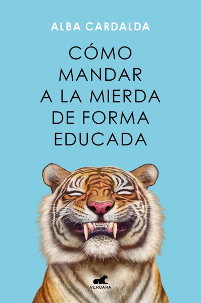 Cover of Cómo mandar a la mierda de forma educada