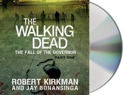 Cover of The Walking Dead : The Fall of the Governor