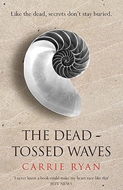 Cover of The dead-tossed waves