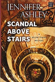 Cover of Scandal Above Stairs