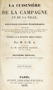 Cover of La cuisinière de la campagne et de la ville, ou, Nouvelle cuisine économique ..