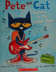 Cover of Pete the Cat Rocking in My School Shoes