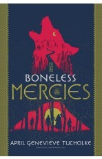 Cover of The Boneless Mercies