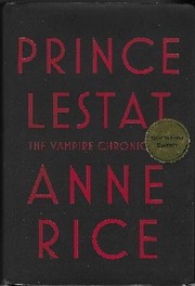 Cover of Prince Lestat, The Vampire Chronicles