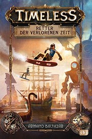 Cover of Timeless - Retter der verlorenen Zeit