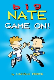 Cover of Big Nate - Game On!