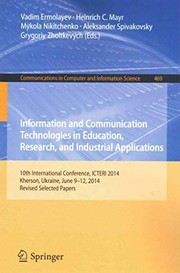 Cover of Information and Communication Technologies in Education, Research, and Industrial Applications