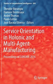 Cover of Service Orientation in Holonic and Multi-Agent Manufacturing