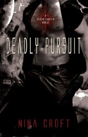 Cover of Deadly Pursuit